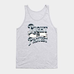 RIGHT TO PROTEST Tank Top